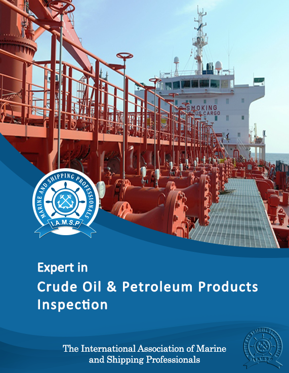 Expert in Crude Oil And Petroleum Products Inspection 